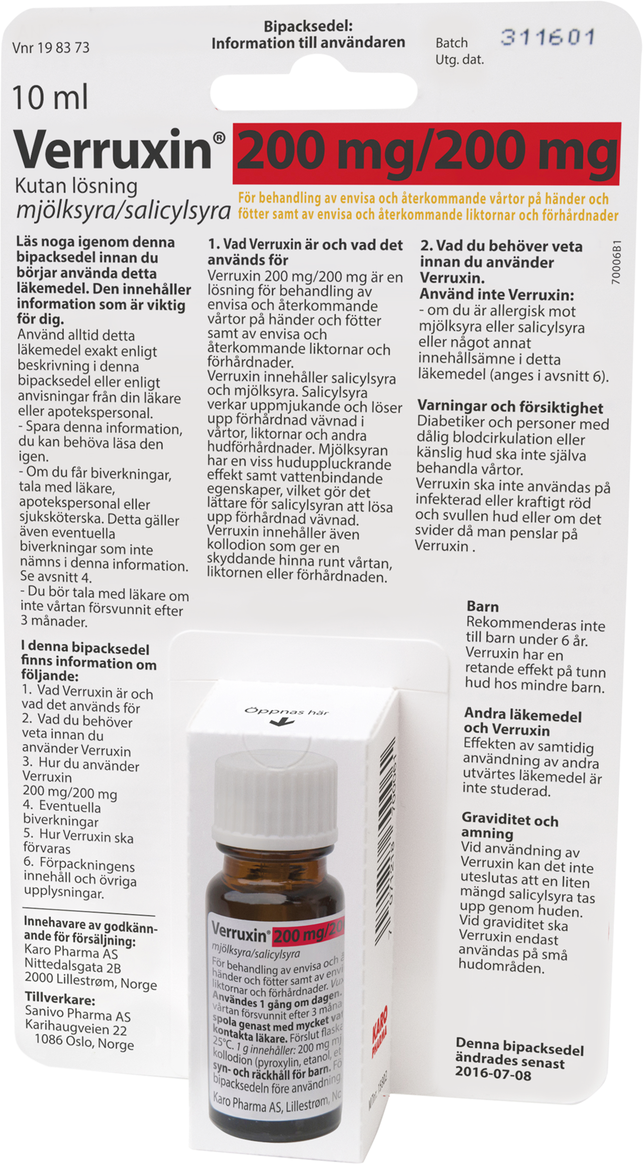 Verruxin, kutan lösning 200 mg/200 mg