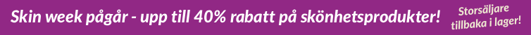 Skin week 2025 upp till 40% rabatt