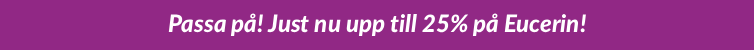 Upp till 25% på Eucerin