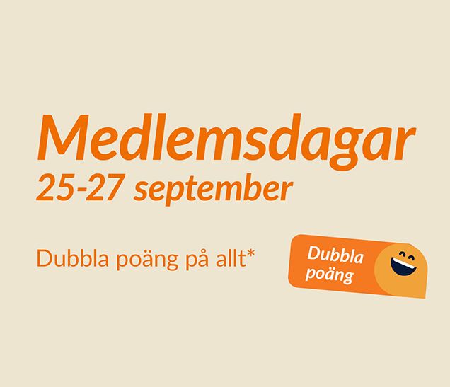 Medlemsdagar - logga in och få dubbla poäng på allt*