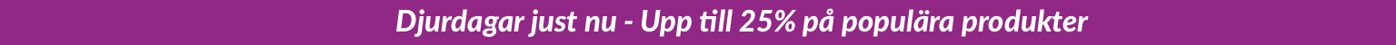 Upp till 25% på djurprodukter